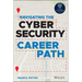 Navigating the Cybersecurity Career Path