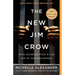 The New Jim Crow: Mass Incarceration in the Age of Colorblindness