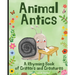 Animal Antics in the Garden: A Rhyming Book of Critters and Creatures: A Fun (and Funny!) Interactive Read Aloud Picture Book For Kids Ages 1 - 7