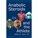 Anabolic Steroids and the Athlete