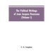 The Political Writings Of Jean Jacques Rousseau Edited From The Original Manuscripts And Authentic Editions With Introductions And Notes (Volume I)