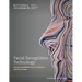Facial Recognition Technology: Current Capabilities, Future Prospects, and Governance