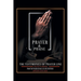 Prayer and Praise: The Testimonies of Prayer Line Prayer Warriors: Proof that Prayer Changes Any and Everything!