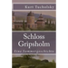 Schloss Gripsholm: Eine Sommergeschichte
