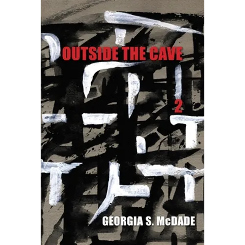 Outside the Cave 2