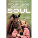 Four Legs Move My Soul: The Authorized Biography of Dressage Olympian Isabell Werth