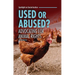 Used or Abused?: Advocating for Animal Rights