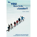 Do You Want to Be a Leader?