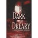 Dark and Dreary: A Basement Horror Anthology