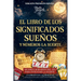 El Libro de Los Significados Suenõs Y Números La Suerte