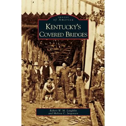 Kentucky's Covered Bridges