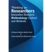 Thinking as Researchers Innovative Research Methodology Content and Methods