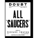 ALL "SAUCERS" Doubt. THE FORTEAN SOCIETY MAGAZINE. Vol. II. Number. 40.