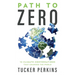 Path to Zero: 12 Climate Conversations That Changed the World
