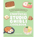The Unofficial Studio Ghibli Cookbook: 50+ Delicious Recipes Inspired by Your Favorite Japanese Animated Films