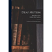 Deaf Mutism; a Clinical and Pathological Study
