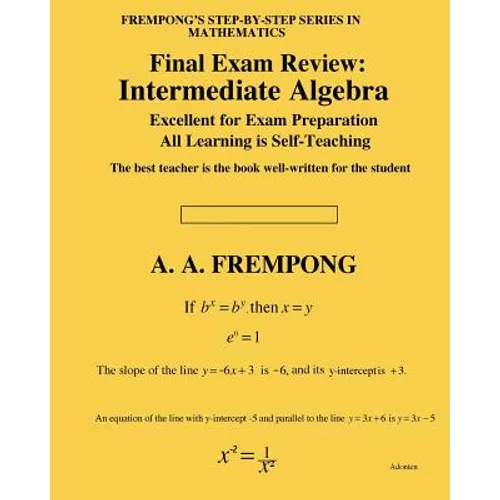 Final Exam Review: Intermediate Algebra