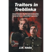 Traitors in Treblinka