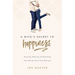 A Wife's Secret to Happiness: Receiving, Honoring, and Celebrating God's Role for You in Your Marriage