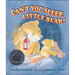 Can't You Sleep, Little Bear?