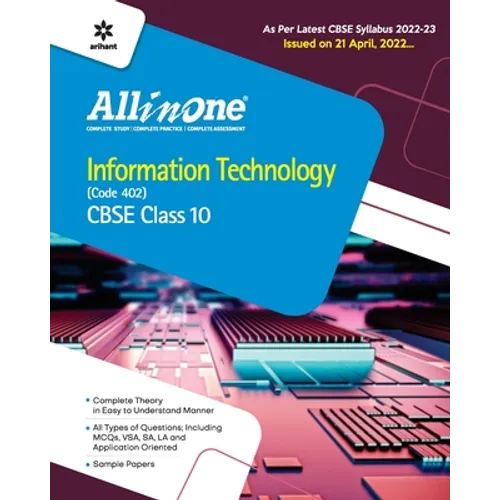 CBSE All In One Information Technology (Code 402) Class 11 2022-23 Edition (As per latest CBSE Syllabus issued on 21 April 2022)