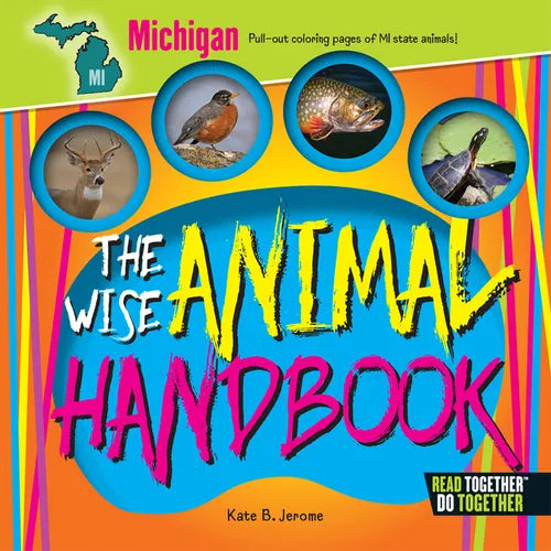 The Wise Animal Handbook Michigan
