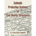 Cathodic Protection Systems for Civil Works Structures