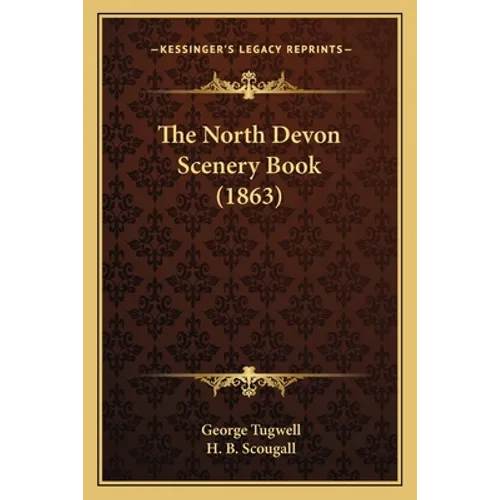 The North Devon Scenery Book (1863)