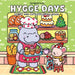 Hygge Days: A Relaxing Coloring Book for Adults and Teens