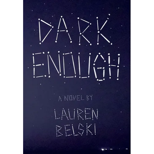 Dark Enough
