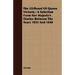 The Girlhood Of Queen Victoria: A Selection From Her Majesty's Diaries Between The Years 1832 And 1840