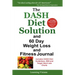 The Dash Diet Solution and 60 Day Weight Loss and Fitness Journal