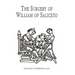 The Surgery of William of Saliceto