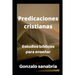 Predicaciones cristianas: Estudios bíblicos cristianos