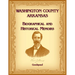 Washington County, Arkansas Biographical and Historical Memoirs