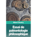 Essai de paléontologie philosophique