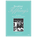 Breakfast at Tiffany's: The Official 50th Anniversary Companion
