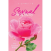 Sexual Simplicity: The Passion Within