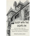 Sleep with the Lights On: An Anthology of Victorian and Edwardian Haunted House Stories