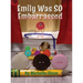 Emily Was SO Embarrassed