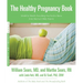 The Healthy Pregnancy Book: Month by Month, Everything You Need to Know from America's Baby Experts