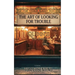 The Art Of Looking For Trouble