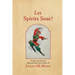 Let Spirits Soar!: Selected Poems and Stories