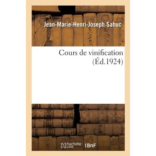 Cours de Vinification