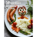 50 Kid Dinner Recipes for Home