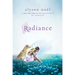 Radiance: A Riley Bloom Book