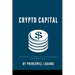 Crypto Capital: Navigating the World of Cryptocurrency Entrepreneurship