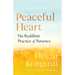 Peaceful Heart: The Buddhist Practice of Patience