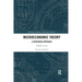 Microeconomic Theory: A Heterodox Approach