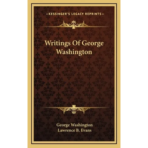 Writings Of George Washington
